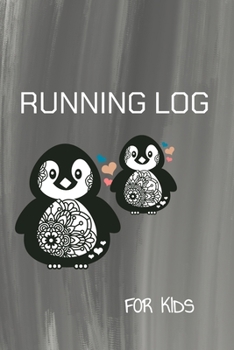 Running Log For Kids: Track And Field Training LogBook Journal For Grade School Students | Race Record | Runner's Day By Day Log Tracker