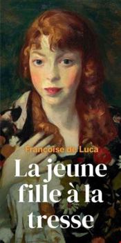 Paperback La jeune fille à la tresse [French] Book