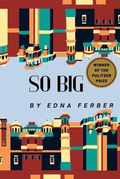 Paperback So Big: (Winner of the Pulitzer Prize) Book