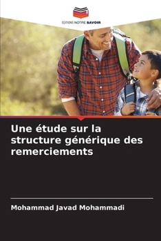 Paperback Une étude sur la structure générique des remerciements [French] Book
