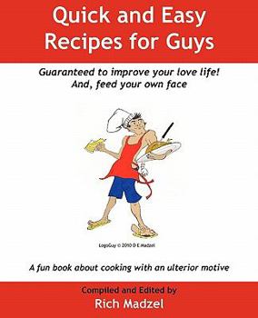 Paperback Quick and Easy Recipes for Guys Book