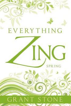 Paperback Everything Zing: Spring Book