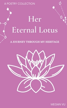 Paperback Her Eternal Lotus Book