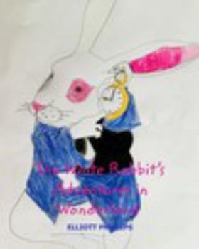 Paperback The White Rabbit's Adventures in Wonderland Book