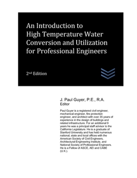 Paperback An Introduction to High Temperature Water Conversion and Utilization for Professional Engineers Book