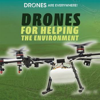 Paperback Drones for Helping the Environment Book