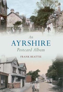 Paperback An Ayrshire Postcard Album Book