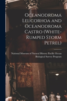 Paperback Oceanodroma Leucorhoa and Oceanodroma Castro (white-rumped Storm Petrel) Book