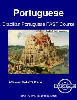 Paperback Brazilian Portuguese FAST Course - Student Text Volume 1 Book