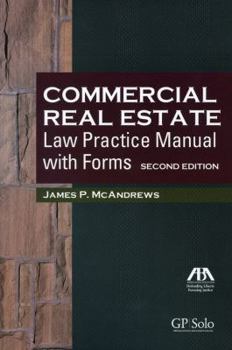 Paperback Commercial Real Estate Law Practice Manual with Forms Book