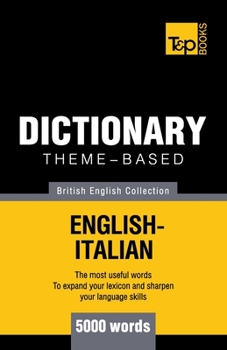 Paperback Theme-based dictionary British English-Italian - 5000 words Book