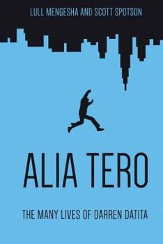 Paperback Alia Tero: The Many Lives of Darren Datita Book
