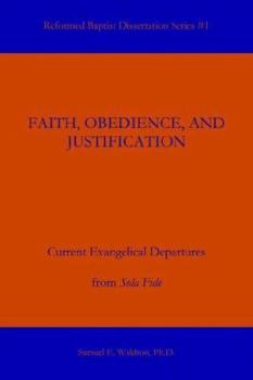 Paperback Faith, Obedience, and Justification Book