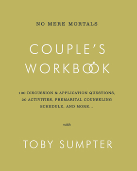 Paperback No Mere Mortals Couple's Workbook Book