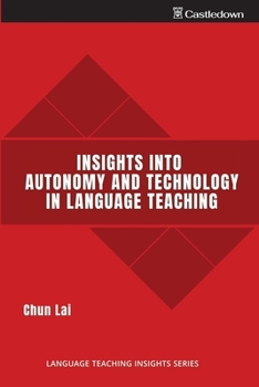 Paperback Insights into Autonomy and Technology in Language Teaching Book