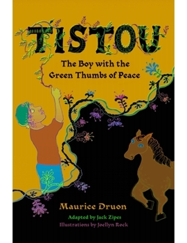 Hardcover Tistou, the Boy with the Green Fingers of Peace Book