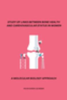 Paperback Study of Links Between Bone Health and Cardiovascular Status in Women Book