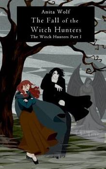 Paperback The Fall of the Witch Hunters Book