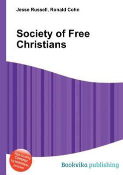 Paperback Society of Free Christians Book