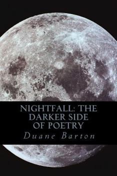 Paperback Nightfall: The Darker Side of Poetry Book