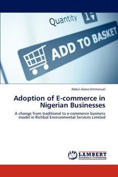 Paperback Adoption of E-Commerce in Nigerian Businesses Book