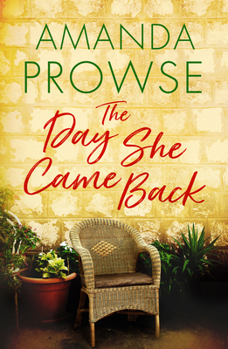 Paperback The Day She Came Back Book