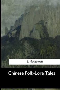 Paperback Chinese Folk-Lore Tales Book