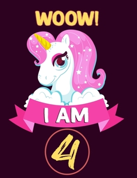 Woow! I am 4: Birthday Journal Happy Birthday 4 Years Old - Journal for kids - 4 Year Old Christmas birthday gift