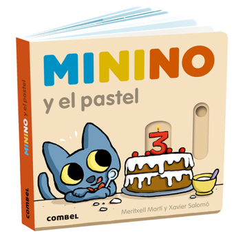 Board book Minino Y El Pastel / Minino and the Cake: Volume 10 [Spanish] Book