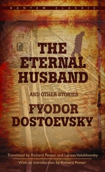 Mass Market Paperback The Eternal Husband and Other Stories Book