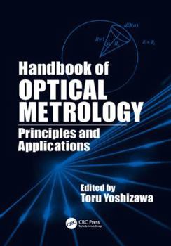 Paperback Handbook of Optical Metrology: Principles and Applications Book