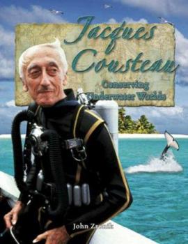 Library Binding Jacques Cousteau: Conserving Underwater Worlds Book