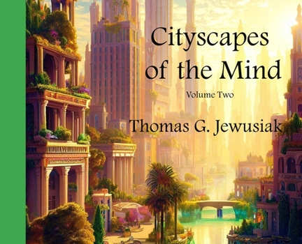 Hardcover Cityscapes of the Mind Vol2 Book