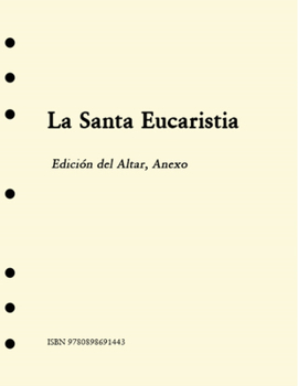 Loose Leaf La Santa Eucaristia: Altar Edition [Spanish] Book
