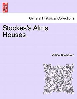 Paperback Stockes's Alms Houses. Book