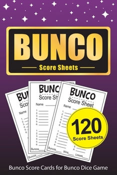 Bunco Score Sheets: 120 Bunco Score Cards for Bunco Dice Game Lovers Party Supplies Game kit Score Pads v10