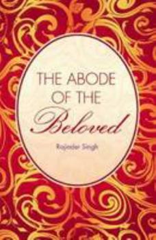 Paperback The Abode of the Beloved Book