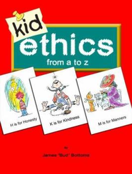 Paperback Kid Ethics: From A to Z Book