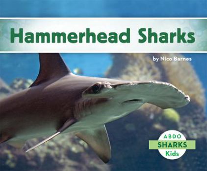 Hammerhead Sharks - Book  of the Sharks