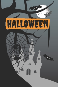 hallowen: Great Gift Idea, School Notebook, Composition Notebook for Boys & Girls, Journal, Diary, Planner (110 Lined Pages, Size 6 x 9)