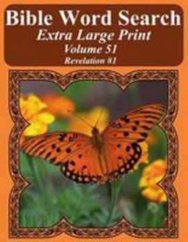 Paperback Bible Word Search Extra Large Print Volume 51: Revelation #1 Book