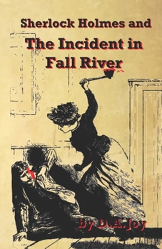 Paperback Sherlock Holmes and The Incident in Fall River Book