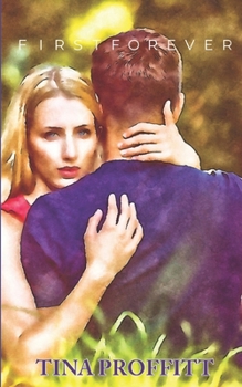 Paperback First Forever: Prequel to Second Chances Book