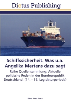 Paperback Schiffssicherheit. Was u.a. Angelika Mertens dazu sagt [German] Book