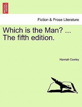 Paperback Which Is the Man? ... the Fifth Edition. Book