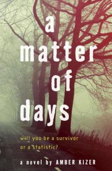 Hardcover A Matter of Days Book