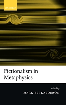 Hardcover Fictionalism in Metaphysics Book