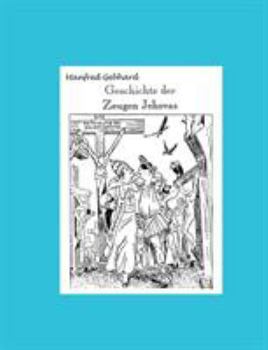 Paperback Geschichte der Zeugen Jehovas [German] Book