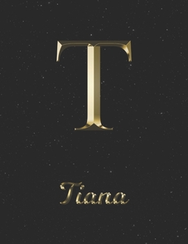 Paperback Tiana: 1 Year Daily Planner (12 Months) - Yellow Gold Effect Letter T Initial First Name - 2020 - 2021 - 365 Pages for Planni Book