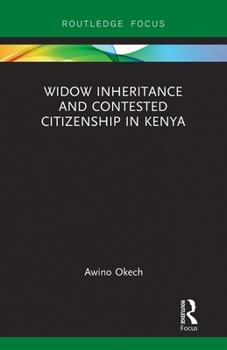 Paperback Widow Inheritance and Contested Citizenship in Kenya Book